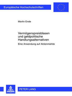 cover image of Vermoegenspreisblasen und geldpolitische Handlungsalternativen